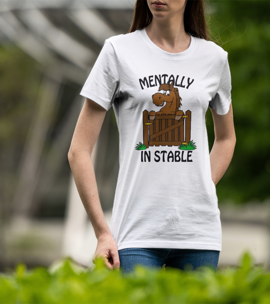 Mentally In Stable Cartoon Horse Gate Humorous T-Shirt