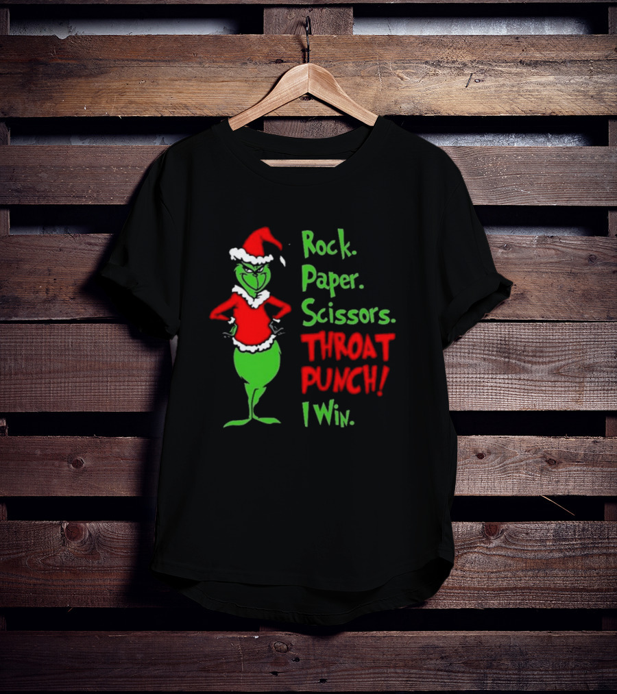Grinch Rock Paper Scissors Throat Punch I Win Merry Christmas T-Shirt