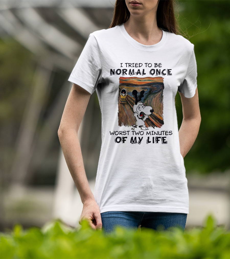 Snoopy I Tried To Be Normal Once Worst Two Minutes Of My Life Parody Of The Scream T-Shirt