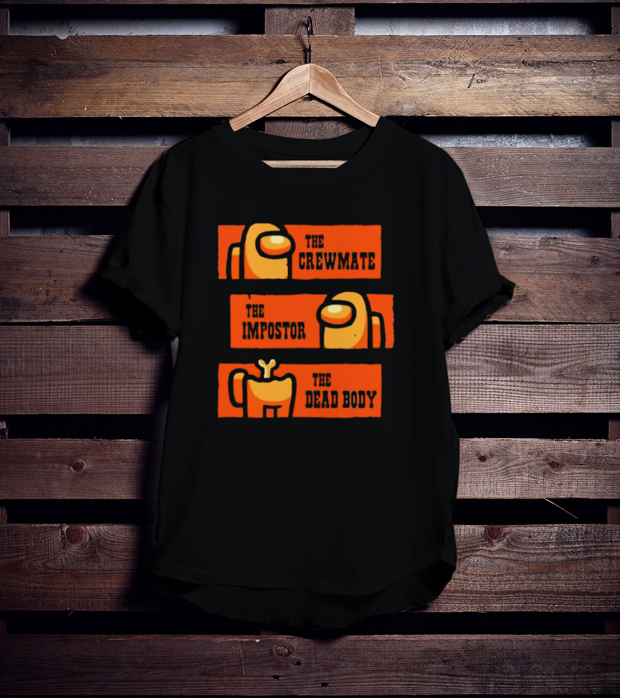 The Crewmate The Impostor The Dead Body Among Us Wester T-Shirt