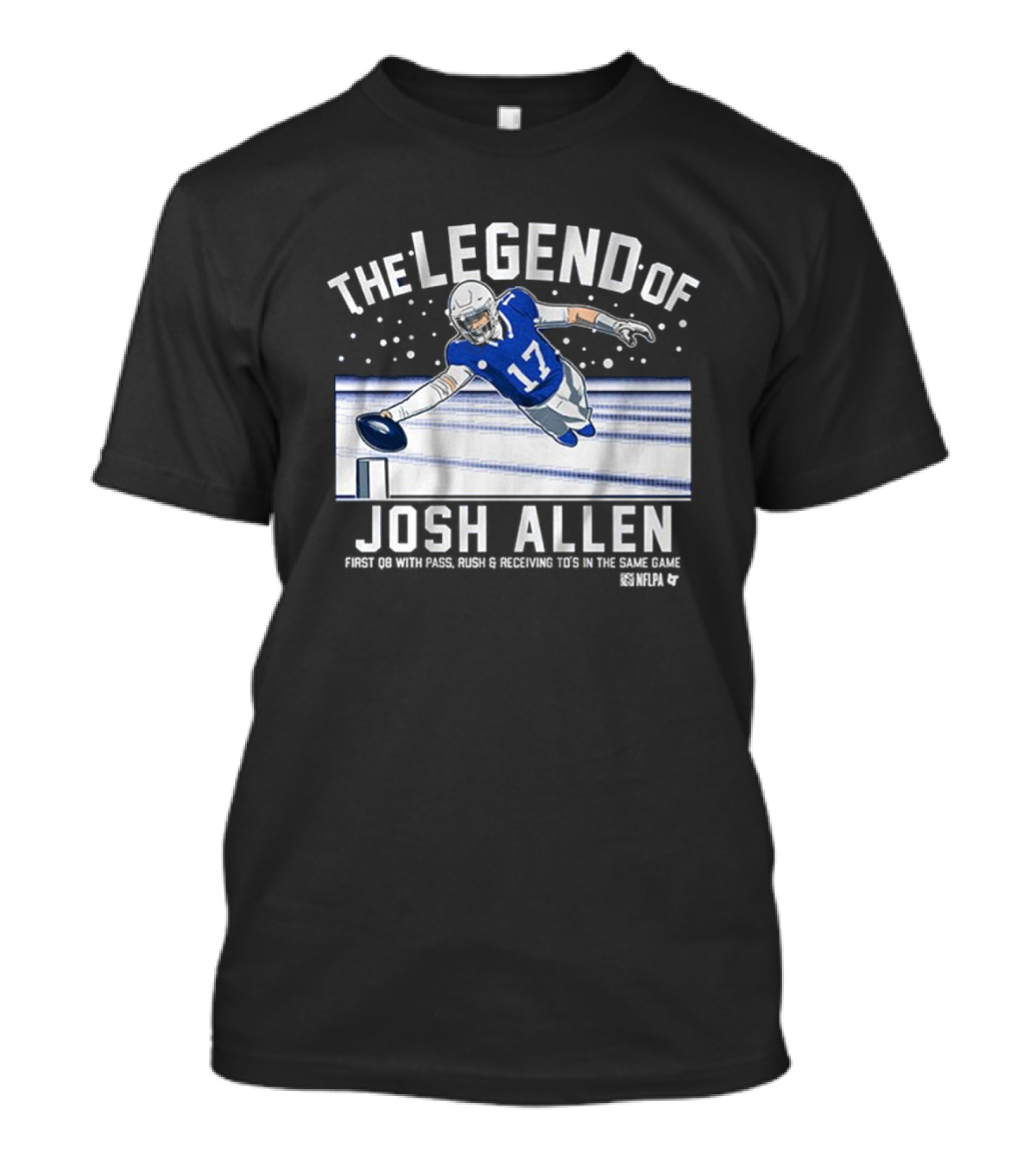 The Legend Of Josh Allen First QB With Pass Rush And Receiving TD's In The Same Game Buffalo Bills NFLPA T-Shirt