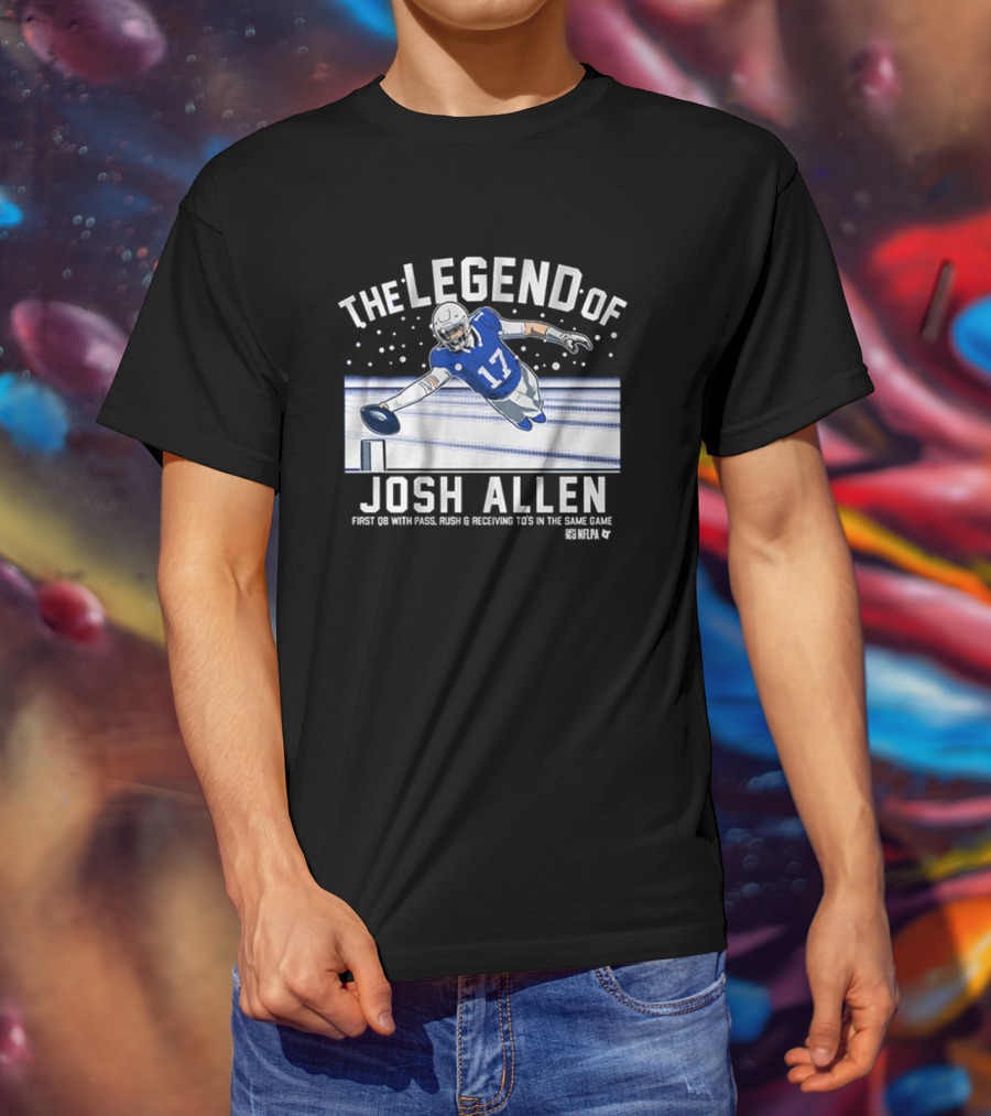 The Legend Of Josh Allen First QB With Pass Rush And Receiving TD's In The Same Game Buffalo Bills NFLPA T-Shirt