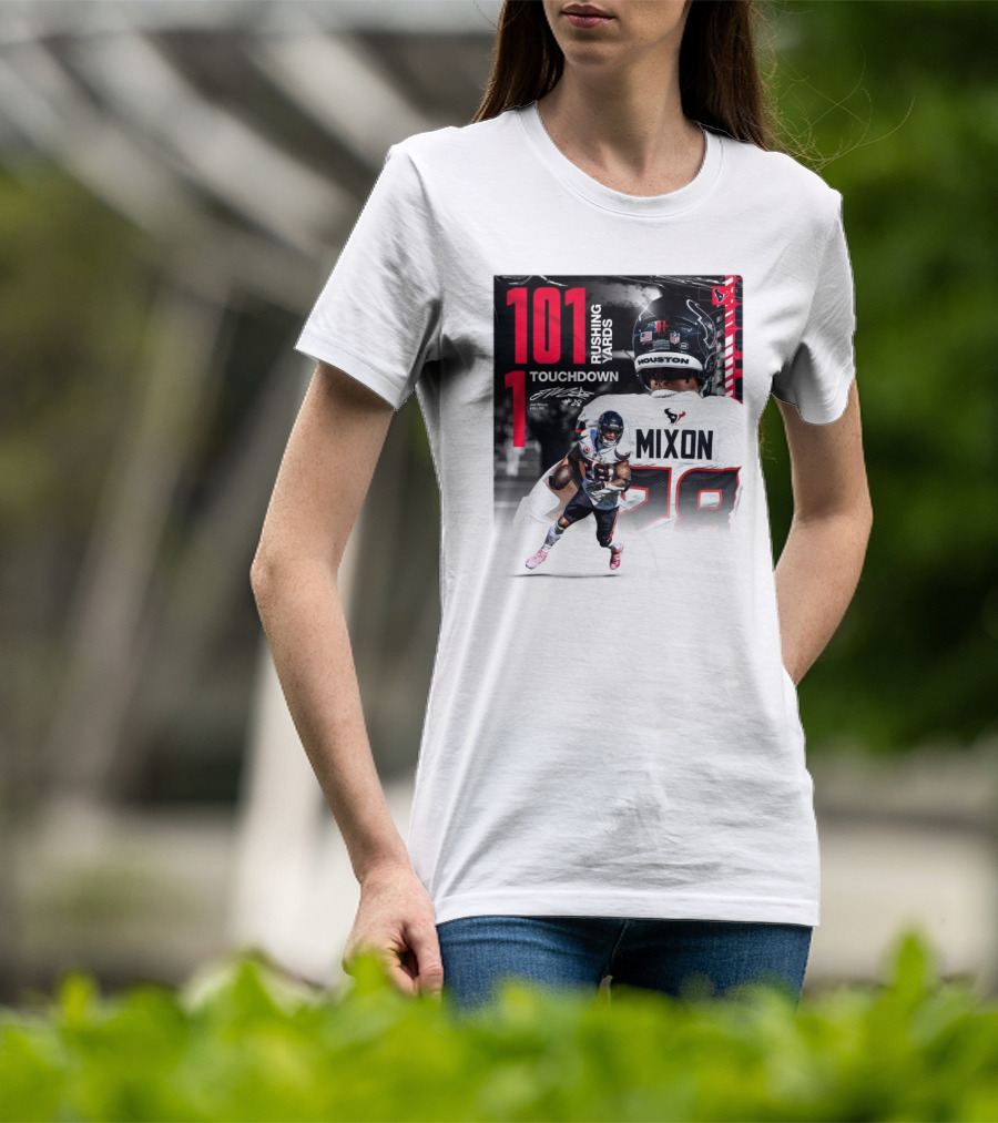 Houston Texans Joe Mixon 101 Rushing Yards 1 Touchdown 28 Signature T-Shirt