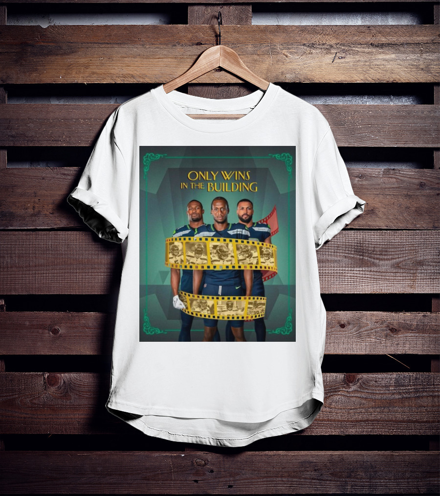 ONLY WINS IN THE BUILDING SEATTLE SEAHAWKS FILM STRIP BACKGROUND T-Shirt
