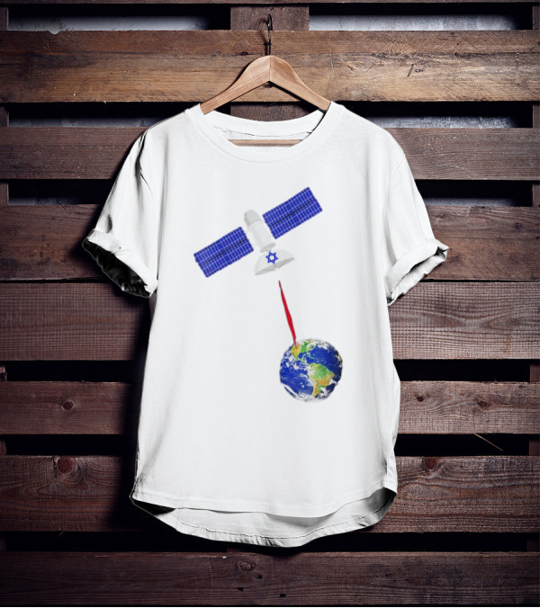 Jewish Space Laser Satellite Targeting Earth With Star Of David T-Shirt