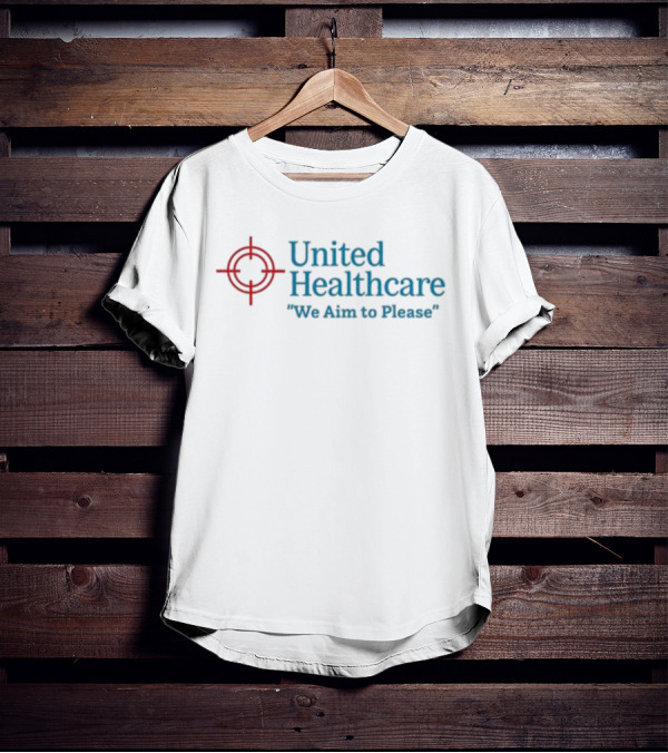 United Healthcare Target Symbol We Aim To Please T-Shirt