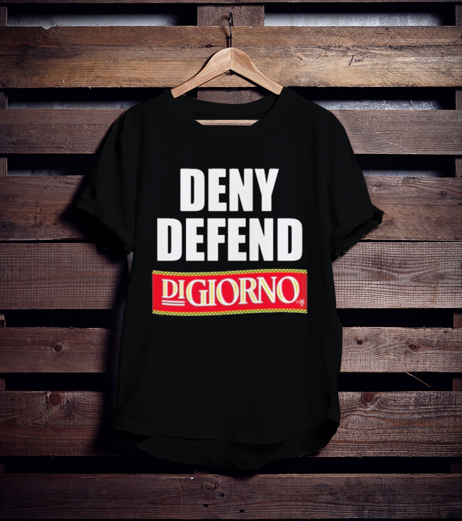Methsyndicate Deny Defend DiGiorno Pizza T-Shirt