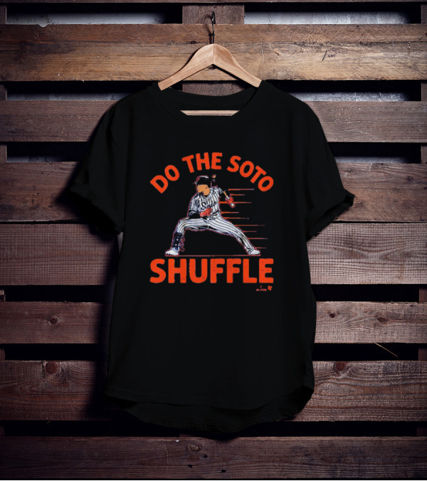 Do The Soto Shuffle Juan Soto New York Mets MLB Queens T-Shirt