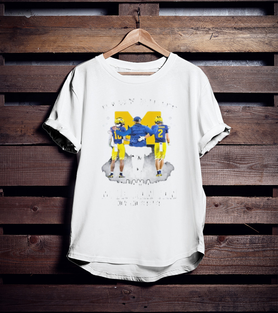 Damn Right I Am A Michigan Wolverines Fan Alex Orji Will Johnson Sherrone Moore Forever T-Shirt