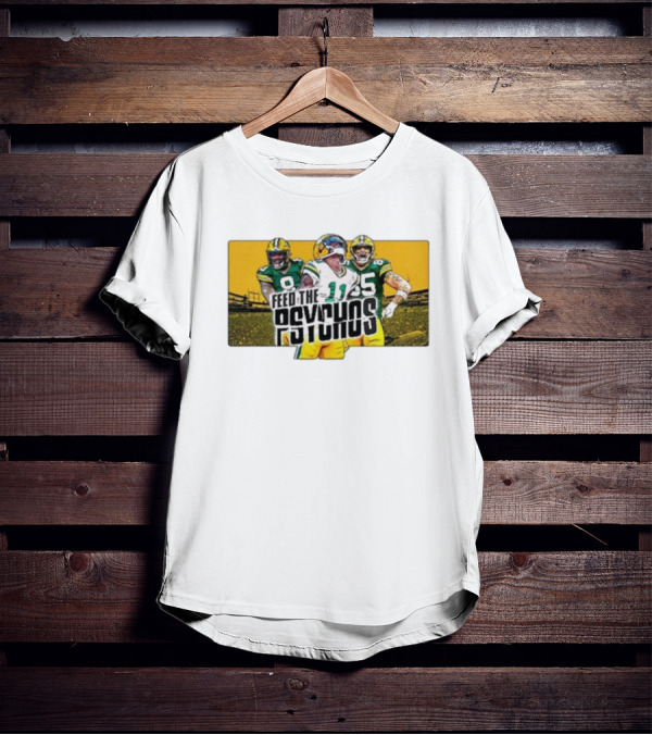 Green Bay Packers Feed The Psychos Football Fans Packers Stadium Scene T-Shirt