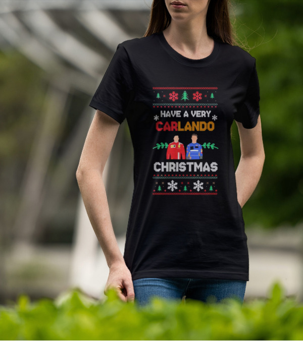 Have A Very Carlando Christmas T-Shirt