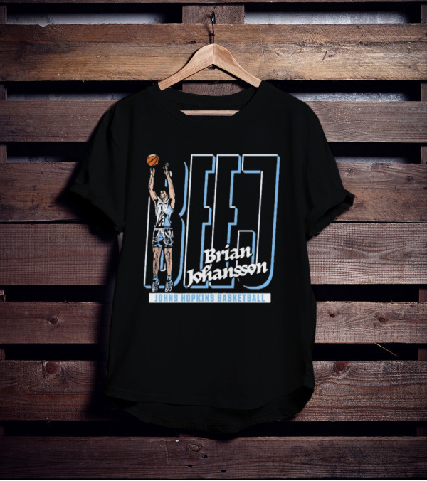 Brian Johansson BEJJ Johns Hopkins Basketball T-Shirt