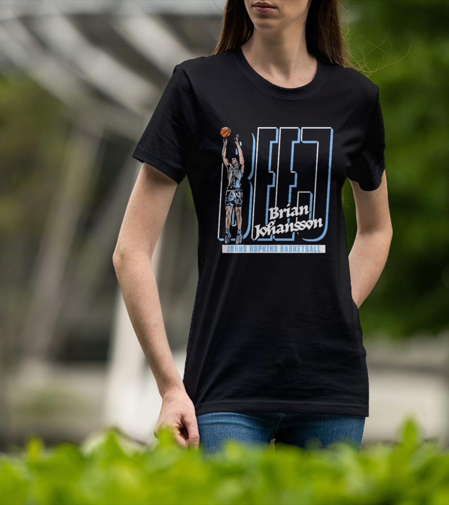 Brian Johansson BEJJ Johns Hopkins Basketball T-Shirt
