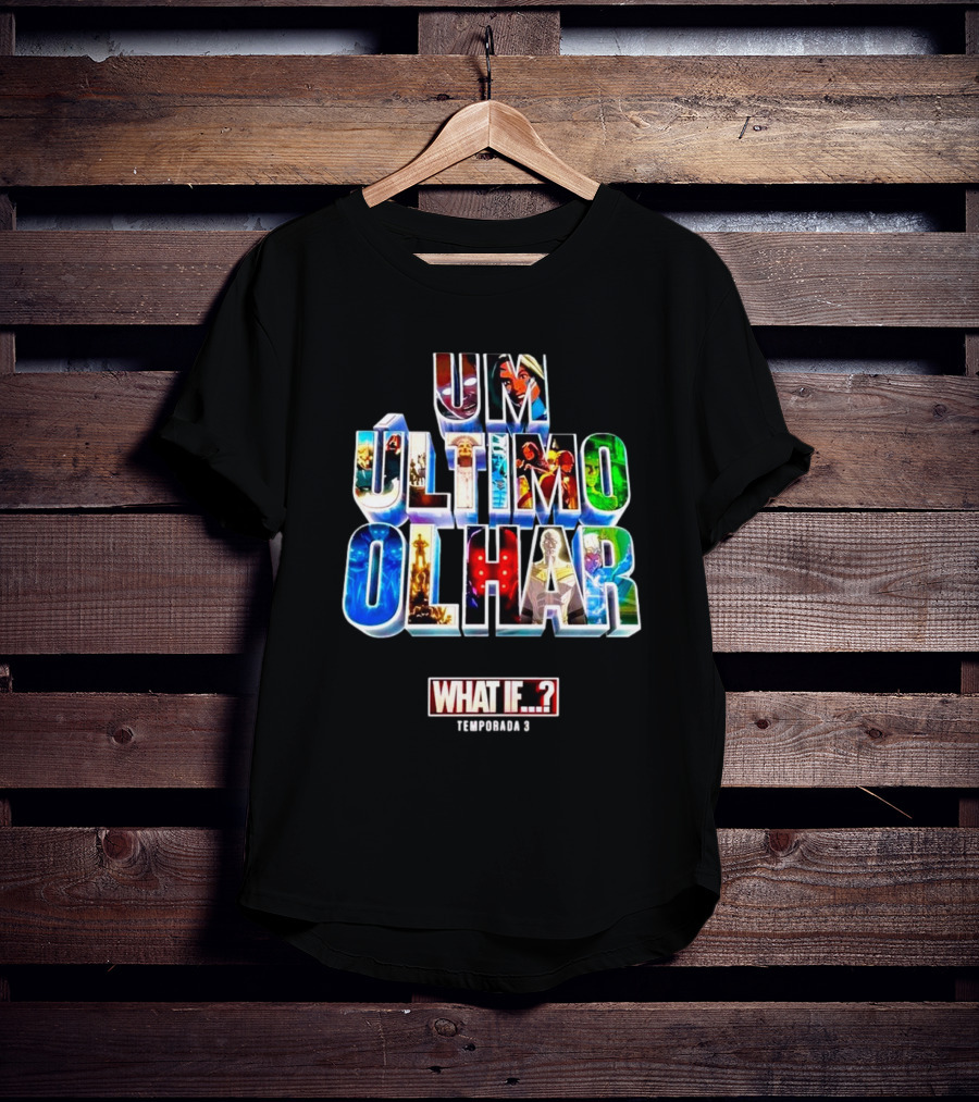 UM Último Olhar What If Temporada 3 T-Shirt