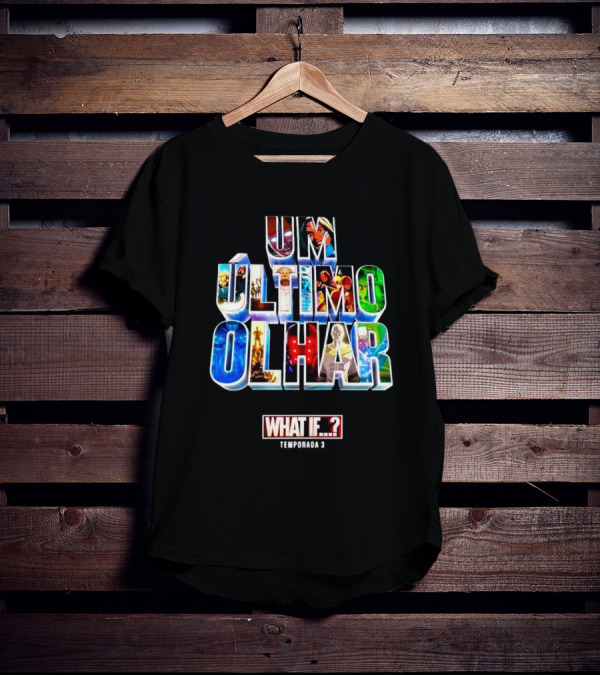 UM Último Olhar What If Temporada 3 T-Shirt