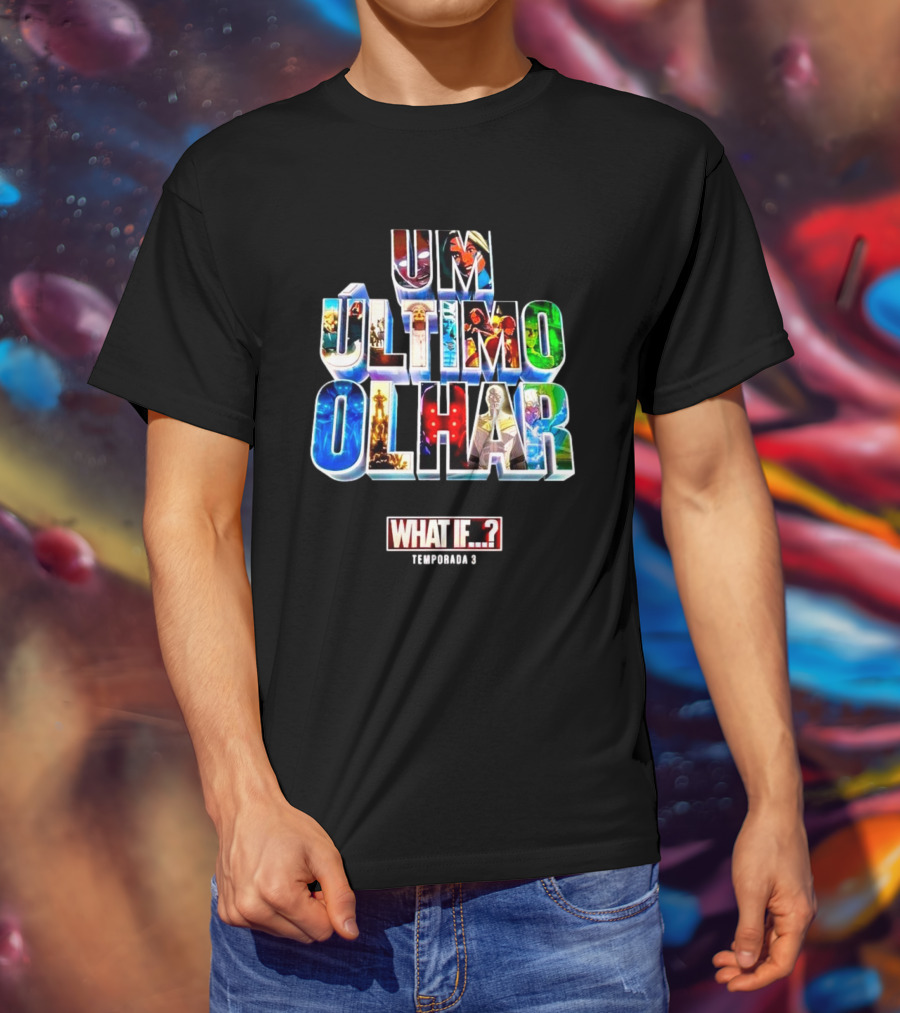 UM Último Olhar What If Temporada 3 T-Shirt