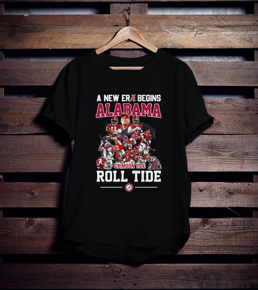Alabama Crimson Tide A New Era Begins Roll Tide All Players T-Shirt