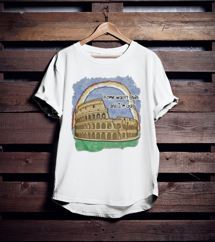 Marcuspork Rome Wasn’t Built And I’m Gay With Colosseum And Rainbow T-Shirt