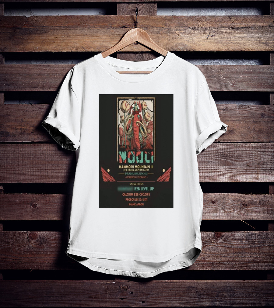 Wooli Mammoth Mountain III Red Rocks Amphitheatre Morrison CO April 12 2025 Special Guests B2B Level Up Calcium Cyclops ProbCause Shank Aaron T-Shirt