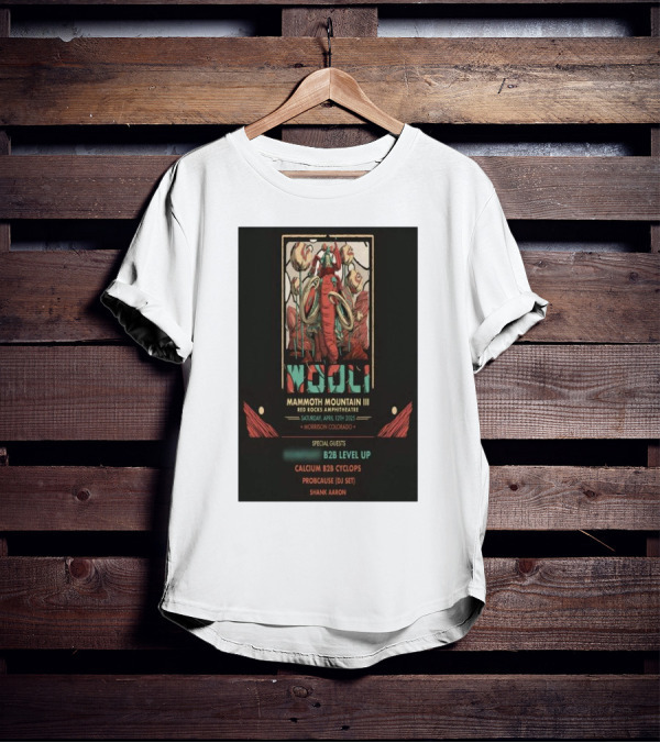 Wooli Mammoth Mountain III Red Rocks Amphitheatre Morrison CO April 12 2025 Special Guests B2B Level Up Calcium Cyclops ProbCause Shank Aaron T-Shirt