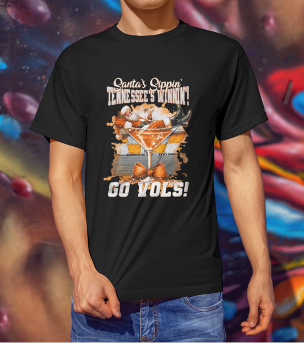 Santa's Sippin' Tennessee's Winnin' Go Vols T-Shirt