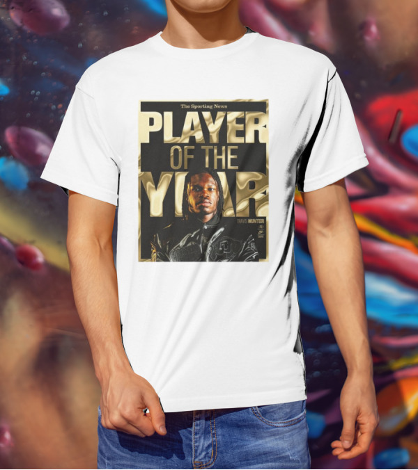 The Sporting News Player Of The Year Travis Hunter Colorado Buffaloes T-Shirt