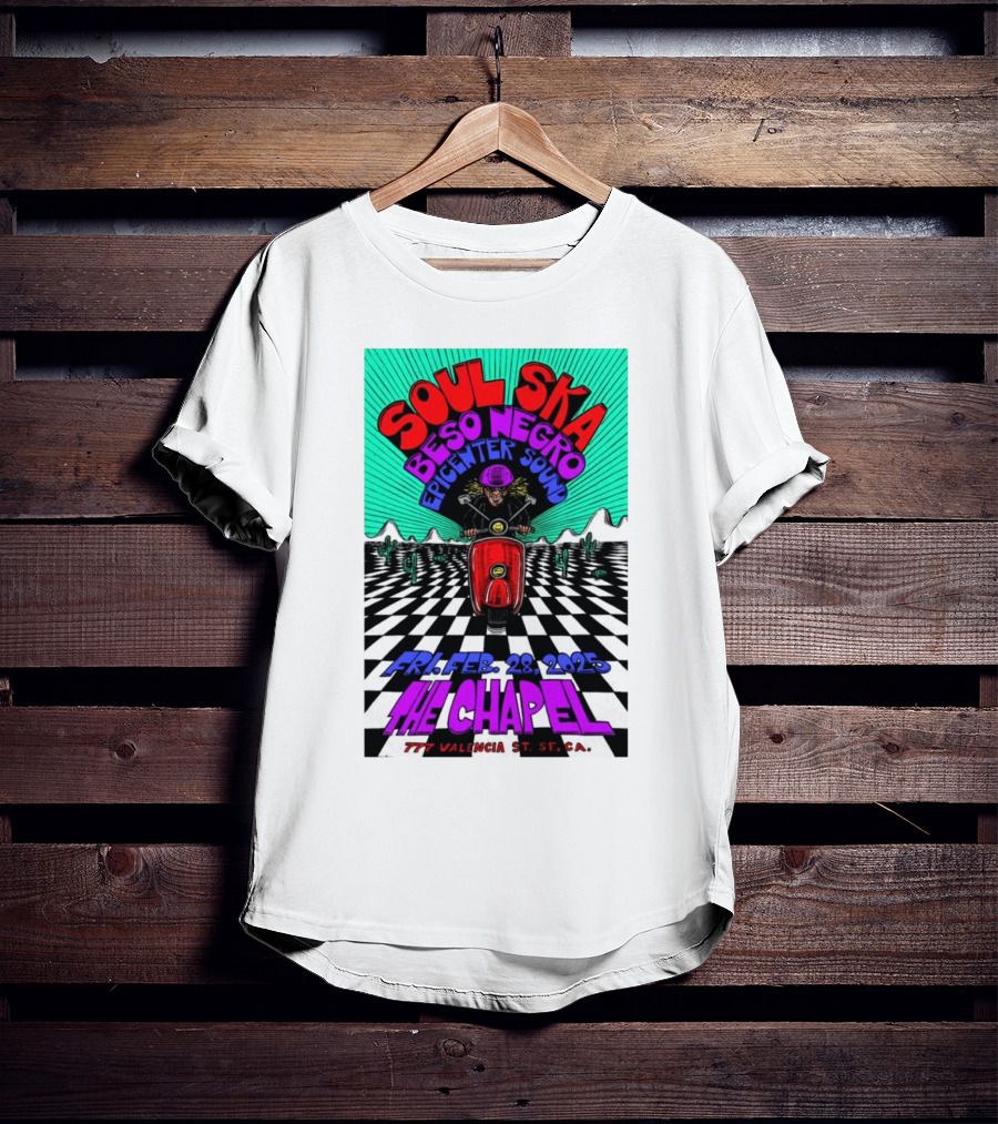 Soul Ska Beso Negro Epicenter Sound The Chapel San Francisco CA Feb 28 2025 T-Shirt