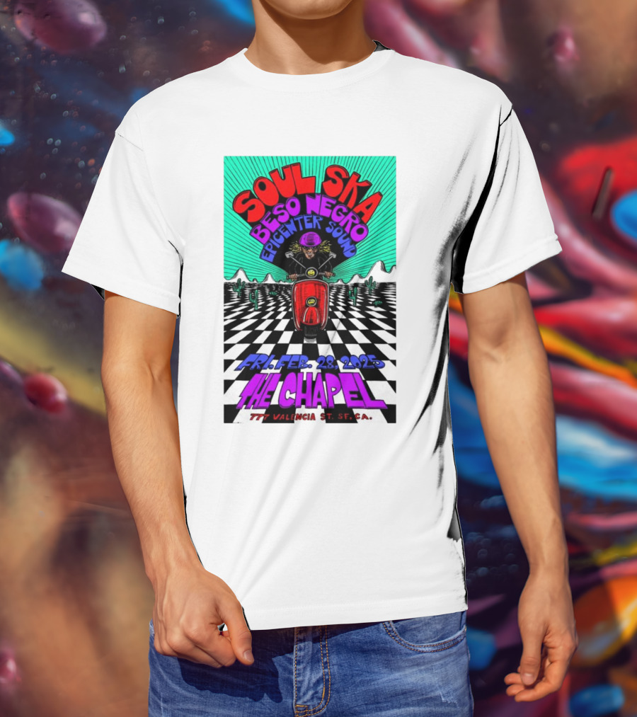 Soul Ska Beso Negro Epicenter Sound The Chapel San Francisco CA Feb 28 2025 T-Shirt
