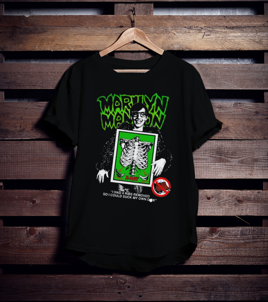 Marilyn Manson X-Ray Parody I Had 4 Ribs Removed T-Shirt