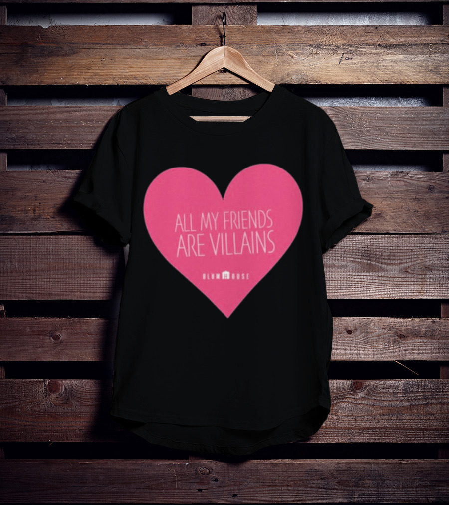 Blumhouse All My Friends Are Villains Valentine’s Heart T-Shirt