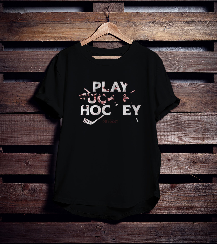 Detroit Play Hockey T-Shirt