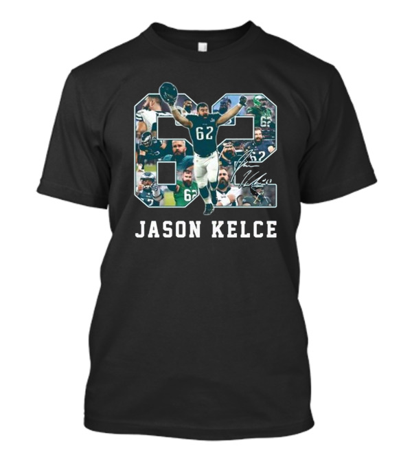 Philadelphia Eagles NFL Jason Kelce 62 7X Pro Bowls Signature 2025 T-Shirt
