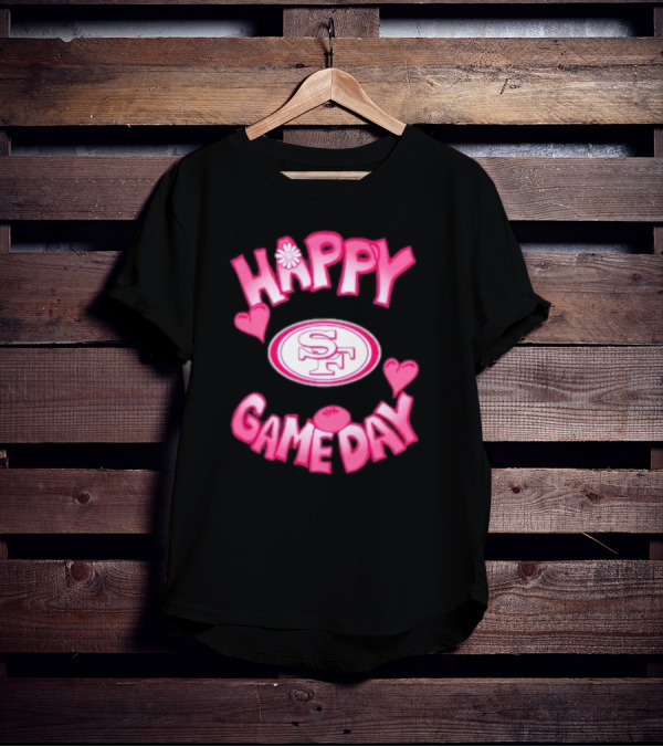 San Francisco 49ers Happy Gameday Valentine's Day 2025 T-Shirt