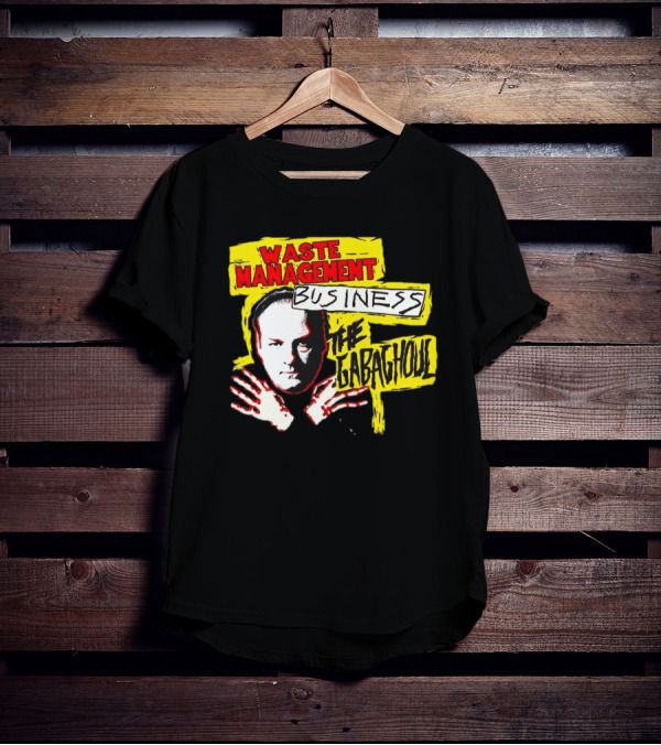 Waste Management Business The Gabaghoul Mobster T-Shirt