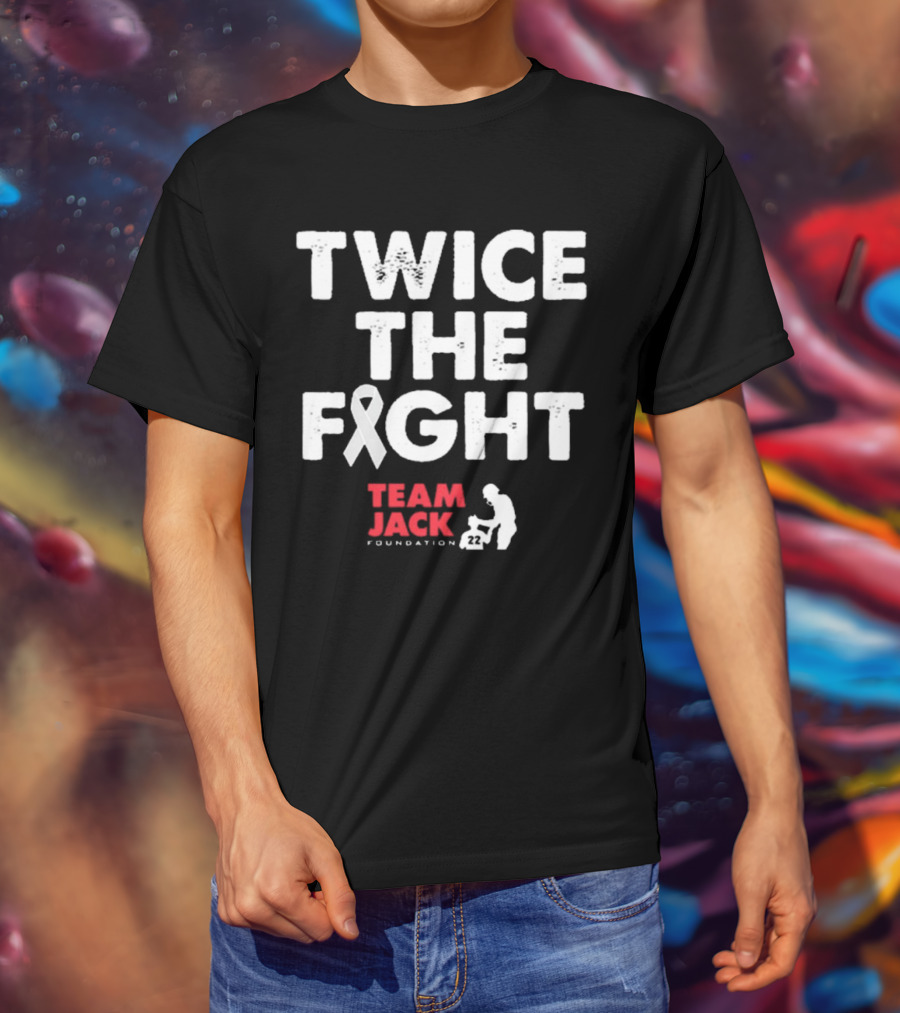 Twice The Fight Team Jack Foundation 22 Ribbon T-Shirt