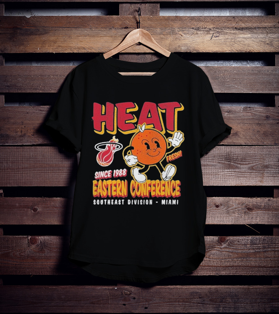 HEAT Since 1988 Eastern Conference Southeast Division Miami Fresh T-Shirt