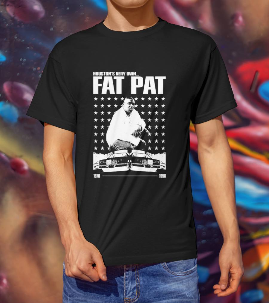 Houston’s Very Own Fat Pat 1970-1998 Featuring Star Pattern And Car Graphics T-Shirt