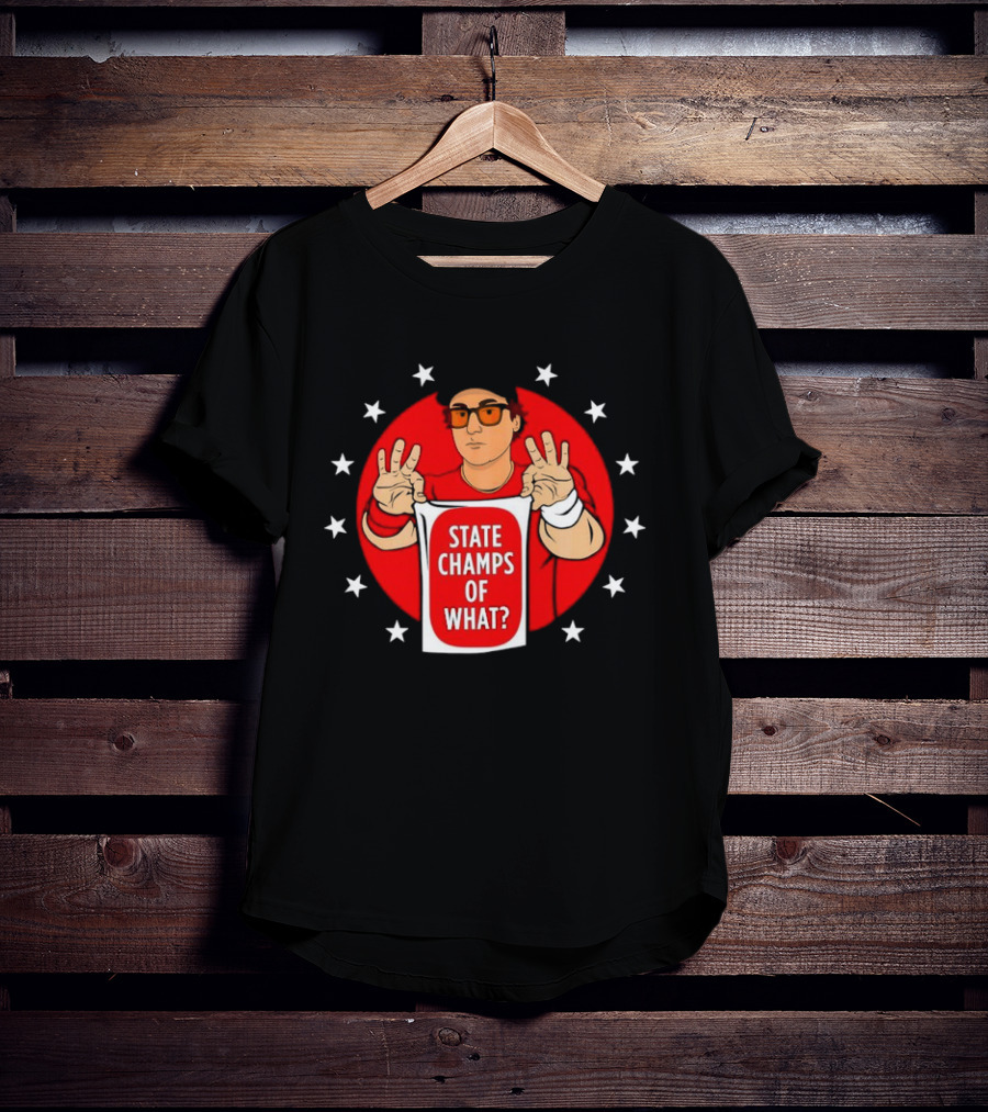STATE CHAMPS OF WHAT STARS CIRCLE T-Shirt