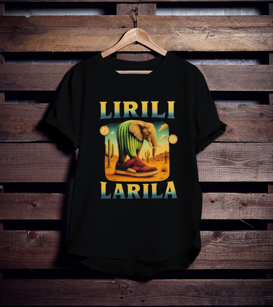 Lirili Larila Elephant Cactus Sneakers Desert S T-Shirt