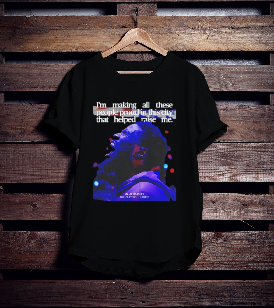 I’m Making All These People Proud Malik Beasley The Players' Tribune T-Shirt