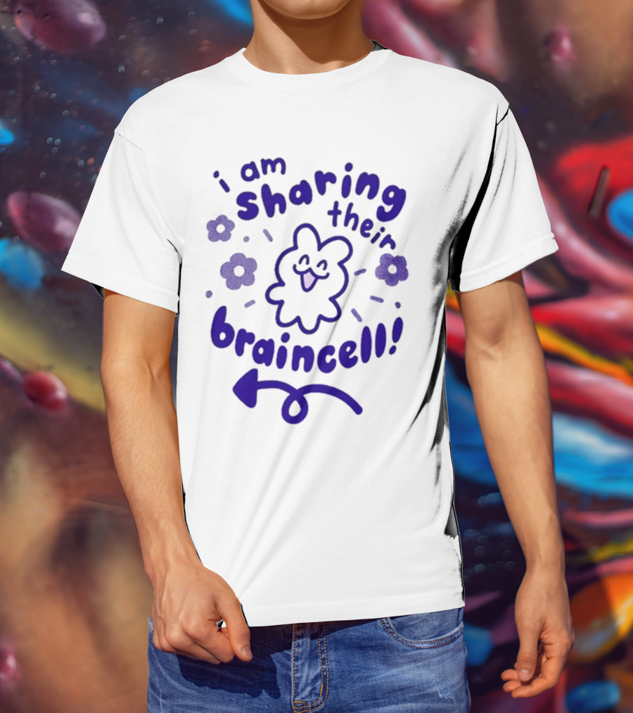 I Am Sharing Their Braincell Cute Flower Character Playful Arrow T-Shirt