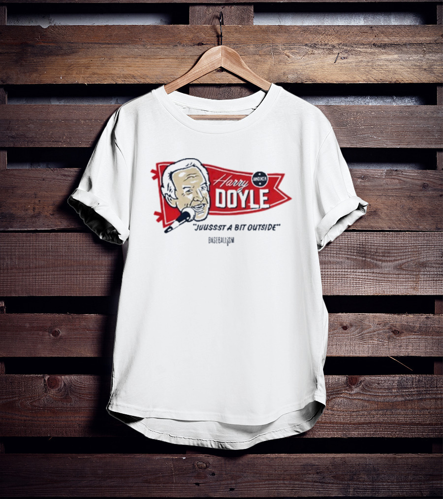 "Harry Doyle Just A Bit Outside Major League" T-Shirt