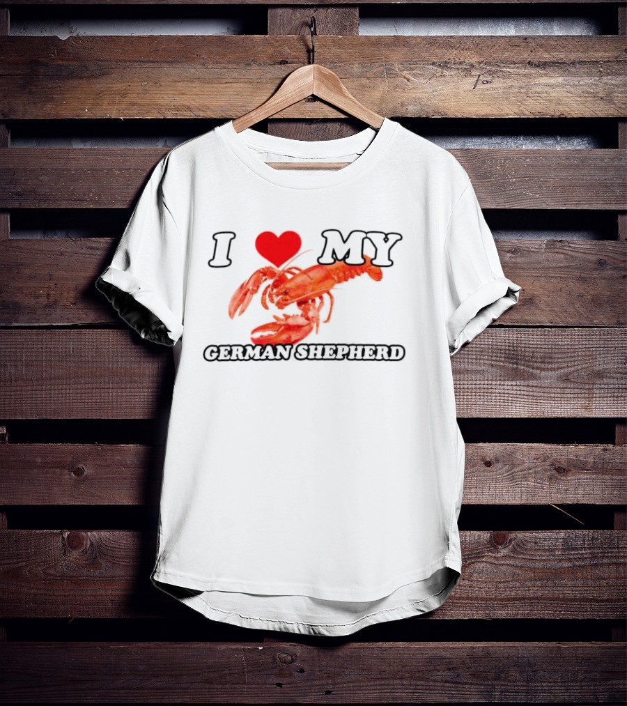 I Love My German Shepherd Lobster Heart T-Shirt