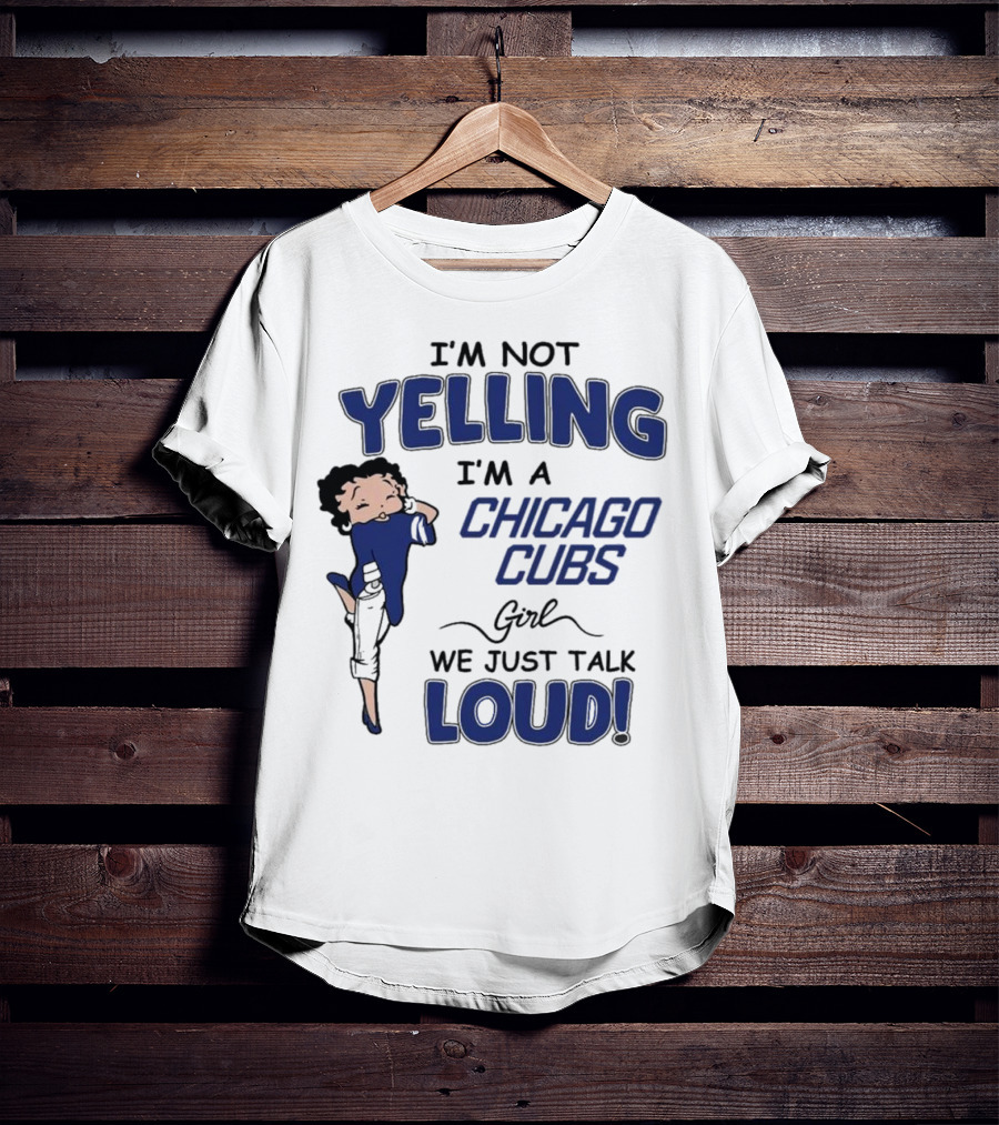 Yelling Chicago Cubs Loud T-Shirt