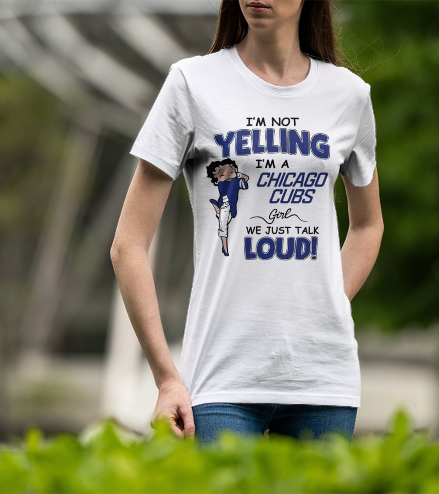 Yelling Chicago Cubs Loud T-Shirt