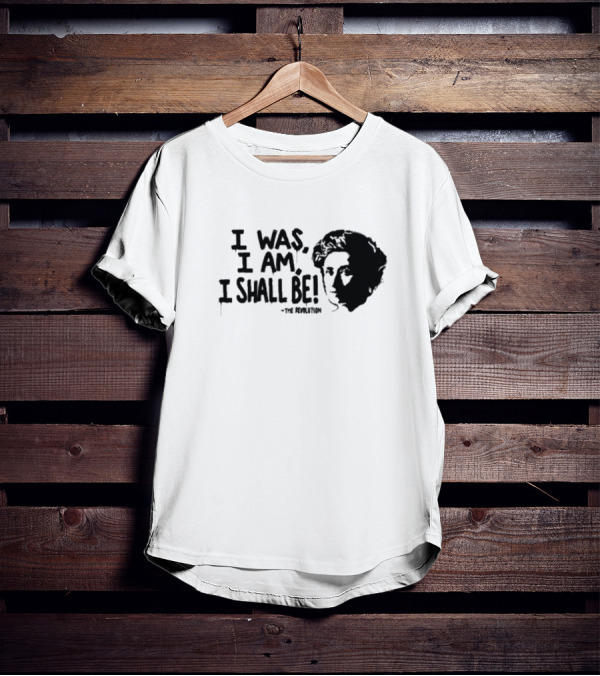 I Was I Am I Shall Be The Revolution Frida Kahlo Portrait T-Shirt