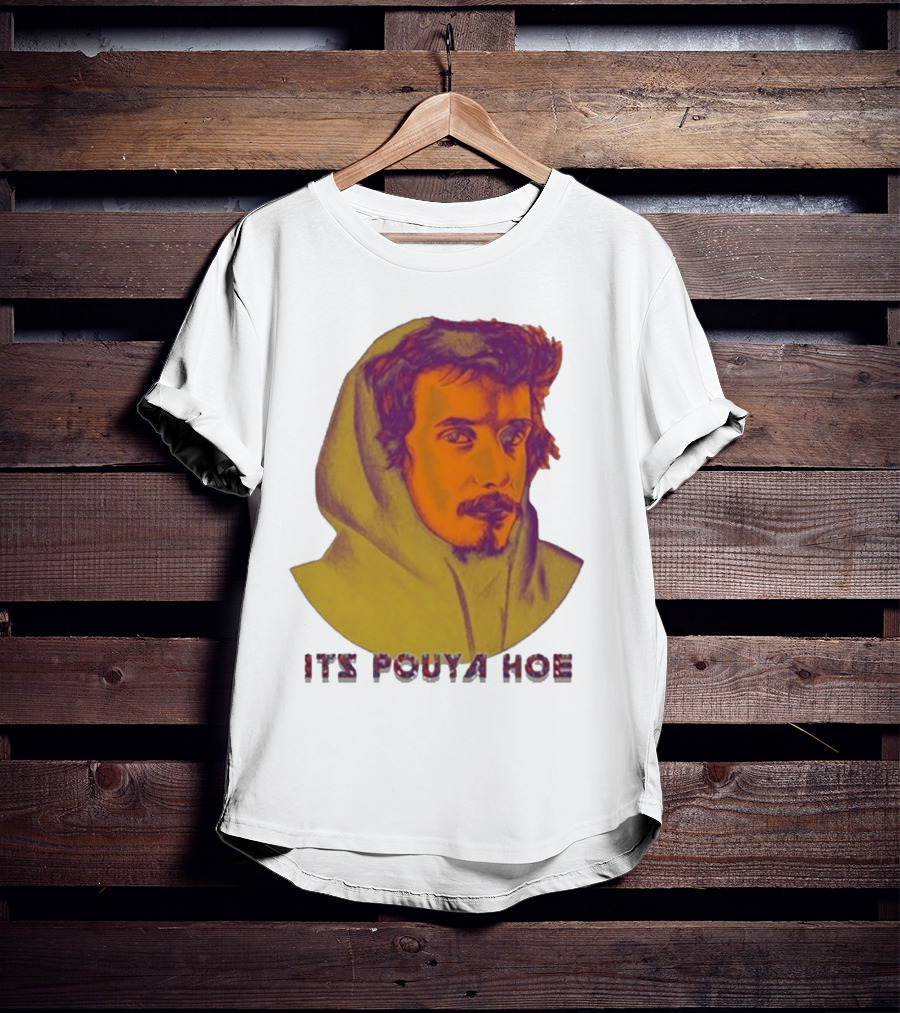 Its Pouya Hoe Portrait T-Shirt