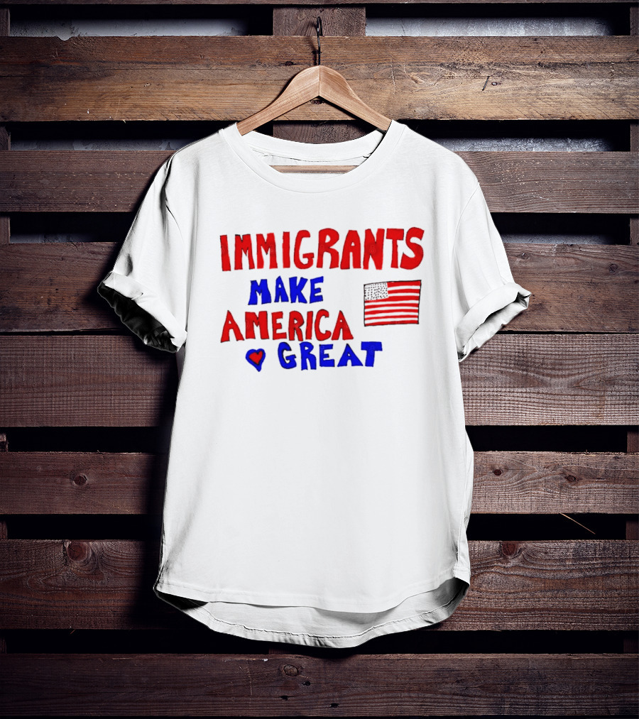 Immigrants Make America Great Heart Flag 2025 T-Shirt