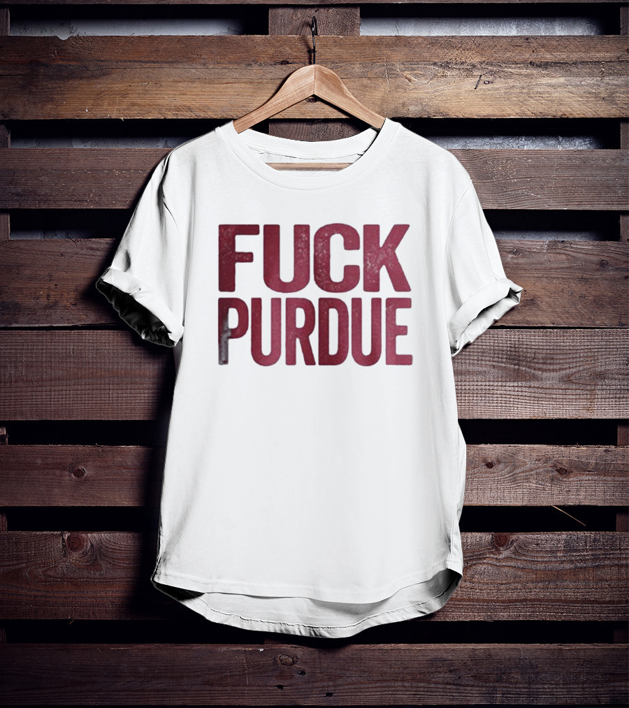 Indiana Hoosiers FUCK PURDUE T-Shirt