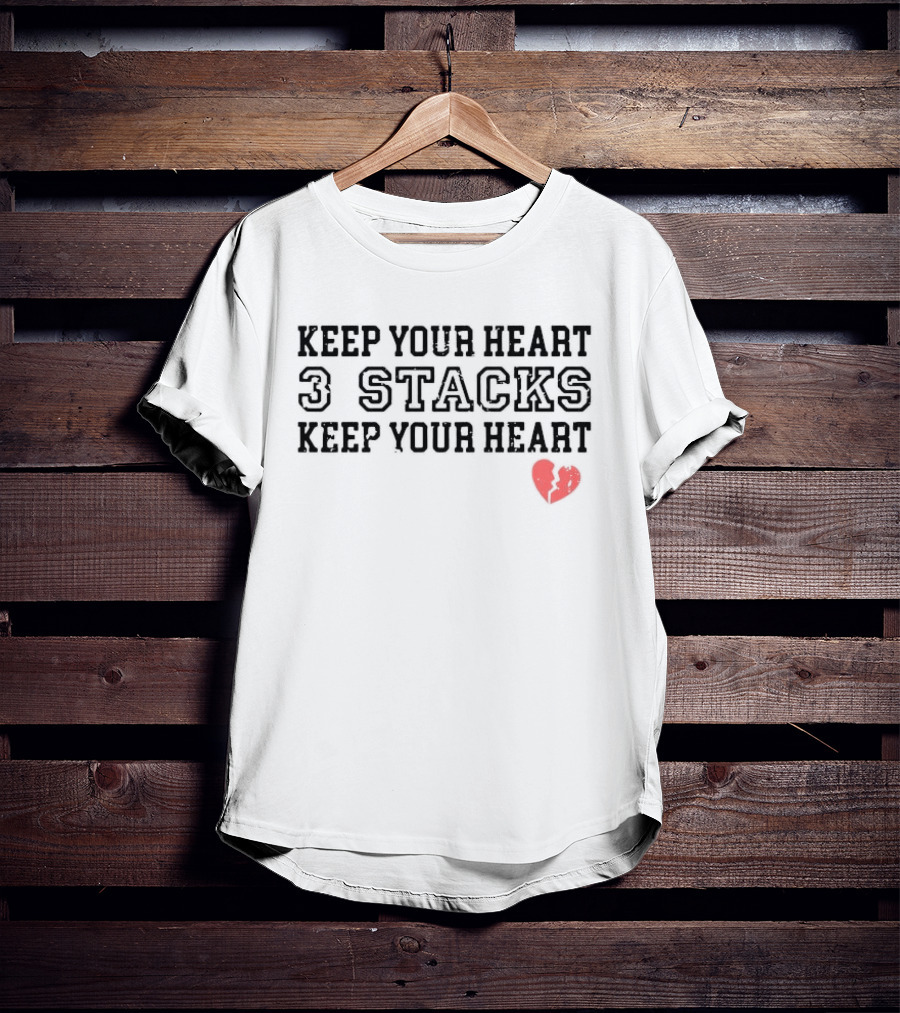 Keep Your Heart 3 Stacks Red Heart Illustration T-Shirt